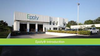 Epoly® Introduction