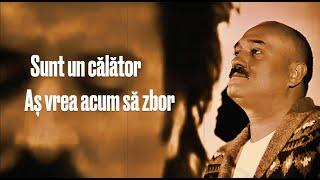 Gheorghe Topa - Sunt Un Calator [Official Lyric Video]