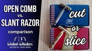 Slant razor vs Standard razor (open comb)