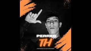 PERREO TH  x Alex El Beatmaker