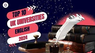 Best Universities in the UK for English 2024