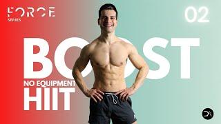 No Equipment Full Body BOOSTER HIIT - FORCE No. 02 | DanielPT