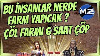 6 SAAT ÇÖLDE FARM YAPTIM FAKAT HİÇ KÂRLI OLMADI !! YENİ OYUNCULAR NE YAPICAK ? | METİN2 - MOBİLE2