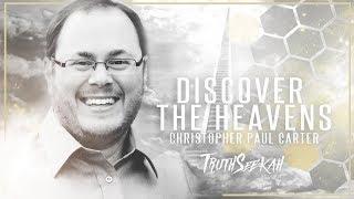 Christopher Carter Conversing With Angels  Discover The Heavens  TruthSeekah Podcast Part 1