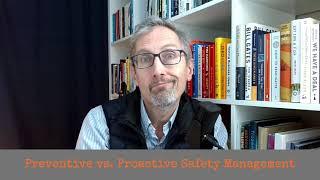 Preventive vs Proactive Safety And Risk Management