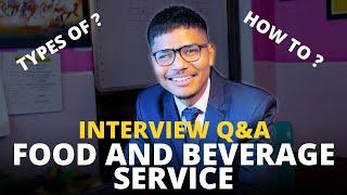 Food and Beverage service interview Question and Answer | Vikram Bhandari