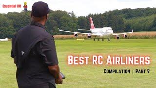 BEST COMPILATION of RC AIRLINERS 2024 | PART 9