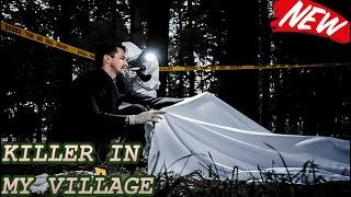 [ NEW ] Killer in My Village 2024 season 6 episode 5  True-Crime Series 