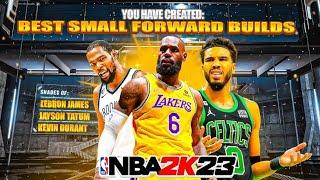 TOP 5 BEST SMALL FORWARD BUILDS IN NBA 2K23MOST OVERPOWERED BEST BUILDS!!