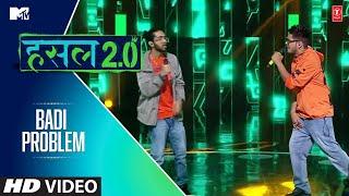 Badi Problem | Super Manikk X Wicked Sunny | MTV Hustle 2.0