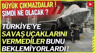 TÜRKİYE'YE UÇAKLARI VERMEDİLER ŞİMDİ BÜYÜK ÇIKMAZA GİRDİLER! - SAVUNMA SANAYİ