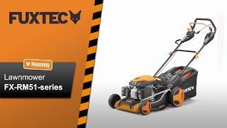 FUXTEC petrol lanwmowers - FX-RM51series - Assembly