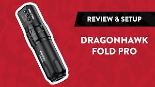 Dragonhawk Fold Pro Wireless Tattoo Machine | Review & Setup