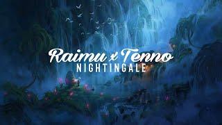 Raimu & Tenno - Nightingale