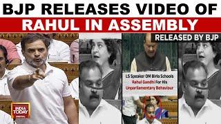 BJP Releases Video Of Rahul Gandhi's Conduct In Parliament Amid Decorum Debate | India Today News
