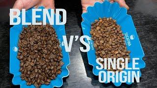 Coffee Blend v's Single Origin Coffee - What is the difference?