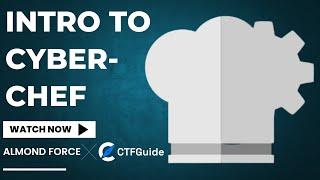 CTFGuide: A Beginner's Guide to CyberChef