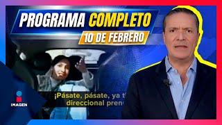 Noticias con Francisco Zea | Programa completo 10 de febrero de 2025