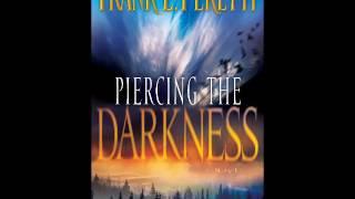 Piercing The Darkness Part I