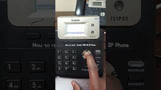 10s yealink IP phone hard reset