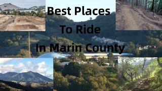 The Best 4 Places To Ride In Marin County California