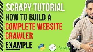 Scrapy Tutorial: Learn How to Build a Web Crawler with Examples