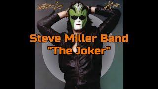 Steve Miller Band - "The Joker" HQ/With Onscreen Lyrics!