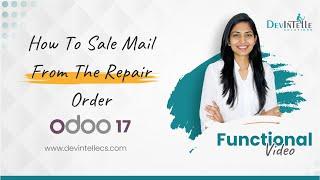 How To Sale Mail From The Repair Order In Odoo