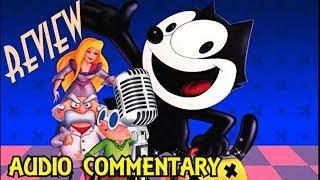 AUDIO COMMENTARY - Felix The Cat: The Movie REVIEW