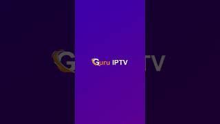 Guru IPTV Subscription Plans and Packages in USA & Canada