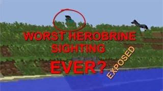 Worst Herobrine Sighting EVER?