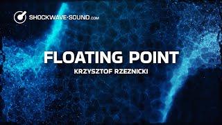 Floating Point (Liquid DnB) Royalty-Free Stock Music​ | Krzysztof Rzeznicki @Shockwave-Sound.com