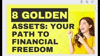 8 Golden Assets: Your Path to Financial Freedom