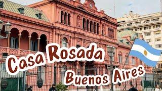 CASA ROSADA | Ponto Turístico de Buenos Aires, Argentina