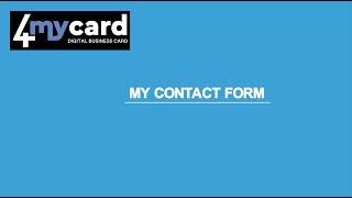 4MyCard.net Digital Business Card - My Contact Form Tutorial