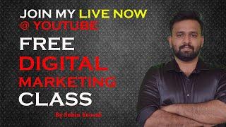 Digital Marketing Free Class For Beginners - LIVE NOW Subin Yoosuf