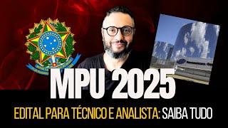 CONCURSO DO MPU 2025 l R$14 mil -  EDITAL A QUALQUER MOMENTO