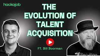 The Evolution of Talent Acquisition and HR Roles