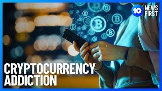 Cryptocurrency Addiction Emerging As Troubling Trend | 10 News First