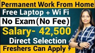 Permanent Work From Home Job | Free Laptop|Recruitment For FreshersJob For Freshers|Jobs Nov 2024