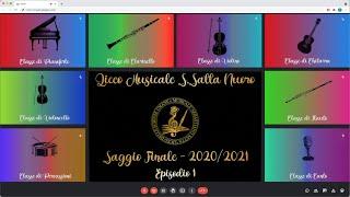 Liceo Sebastiano Satta - Saggio Finale 2020-21  - Episodio 1