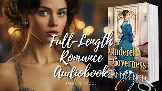 Full Length Romance Novels Audiobook His Cinderella Governess