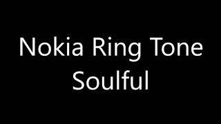 Nokia ringtone - Soulful