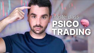 MASTERCLASS COMPLETA DE PSICO-TRADING (GRATIS)