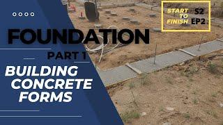 Building a House Start to Finish EP2 | Building Concrete Footers | Season 2