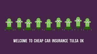 Cheap Auto Insurance in Tulsa OK