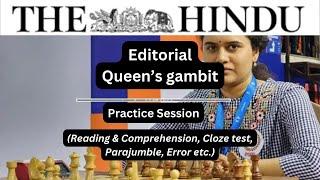 01 January | The  Hindu Editorial Practice Exercise | Queen’s gambit