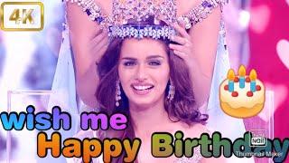 manushi chhillar Birthday status!#2017missworld!!#missworldmanushichhillar#Happybirthdayspecial