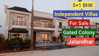 5+1 Independent Villas For Sale in Gated Colony Jalandhar | Contact +917888762602 @KKREALTORS