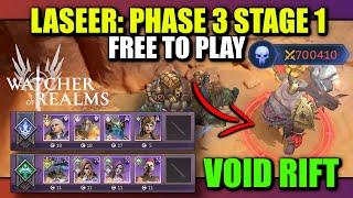 F2P Void Rift Laseer - Phase 3 Stage 1 | Watcher of Realms